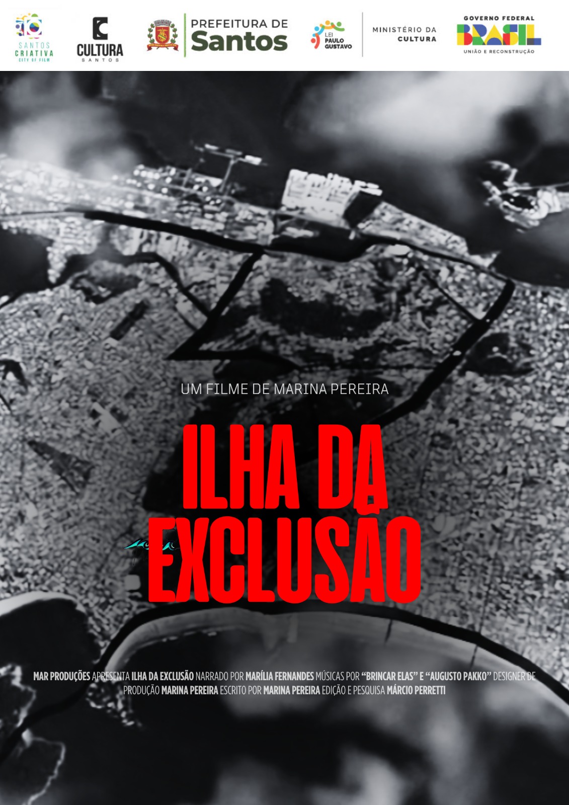 A ilha da exclusão